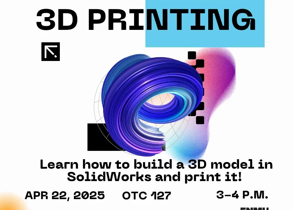 STEM Lab Guided Workshop – 3D Printing