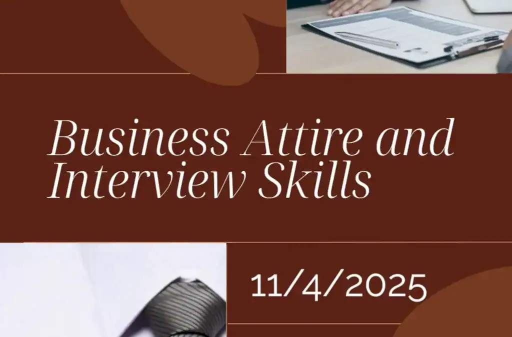 Fall 2025 Lunch & Learn: Business Attire and Interview Skills