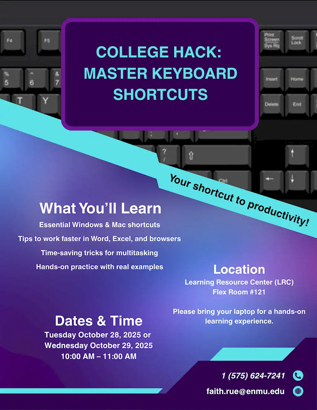 Flyer for the College Hack: Keyboard Shortcuts teach sessions scheduled October 28th and 29th, 2025, 10:00 AM to 11:00 AM.