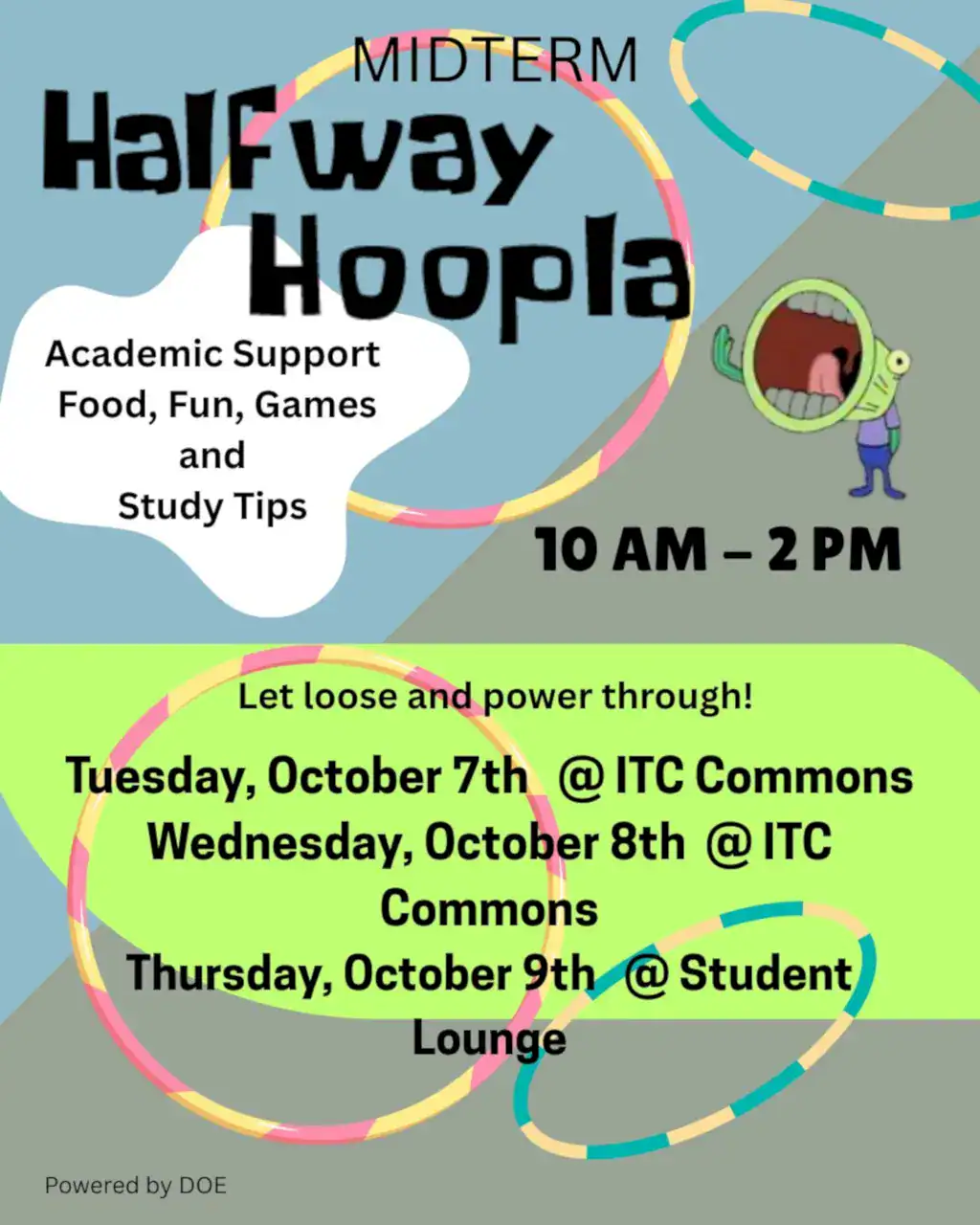 Flyer for the Fall 2025 midterm event, "Halfway Hoopla", which is scheduled between 10 AM and 2 PM on Tuesday, Wednesday, and Thursday, October 7th, 8th, and 9th.