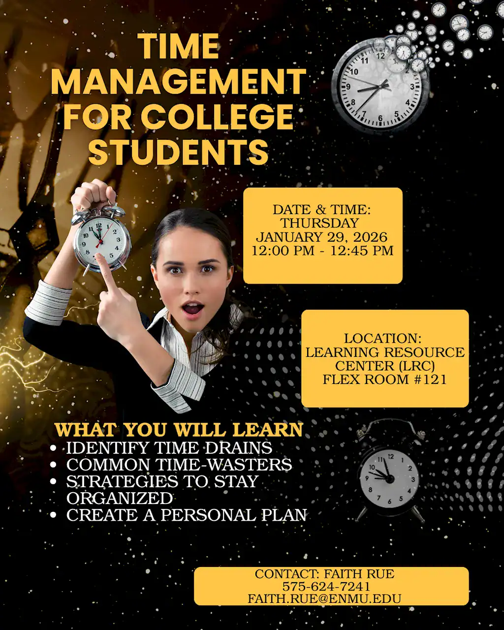 Flyer for a presentation on developing time management skills for college students. This event is scheduled to take place January 29th at Noon in LRC Room 121.