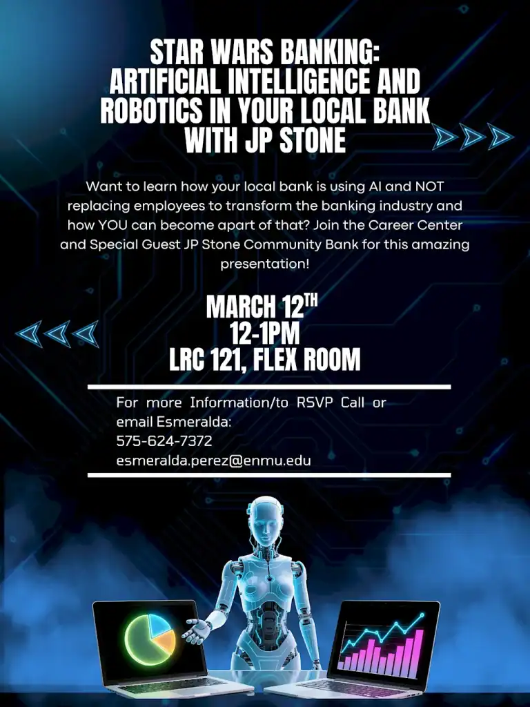 Flyer for the 2026 Spring Lunch and Learn event "Star Wars Banking: AI and Robotics in your local bank" with special guest JP Stone Community Bank which is scheduled March 12th, 12 PM to 1 PM and will be held in the Flex Room (LRC 121)