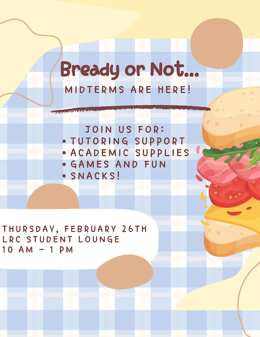 A flyer for the Bready or Not Midterms Spring 2026 academic support event which is schedule February 26th and will be hosted in the ENMU-Roswell Student Lounge.