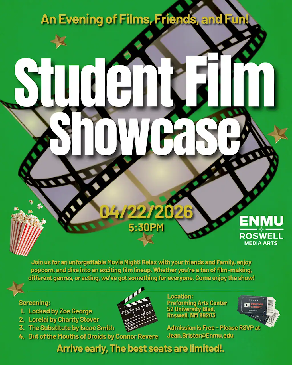 A flyer for the 2026 Spring Semester Student Film showcase. The films premiering are "Locked" by Zoe George, "Lorelai" by Charity Stover, "The Substitute" by Isaac Smith, and "Out of the Mouths of Droids" by Conner Revere. Admission is free. RSVP by emailing Jean Brister at jean.brister@enmu.edu.