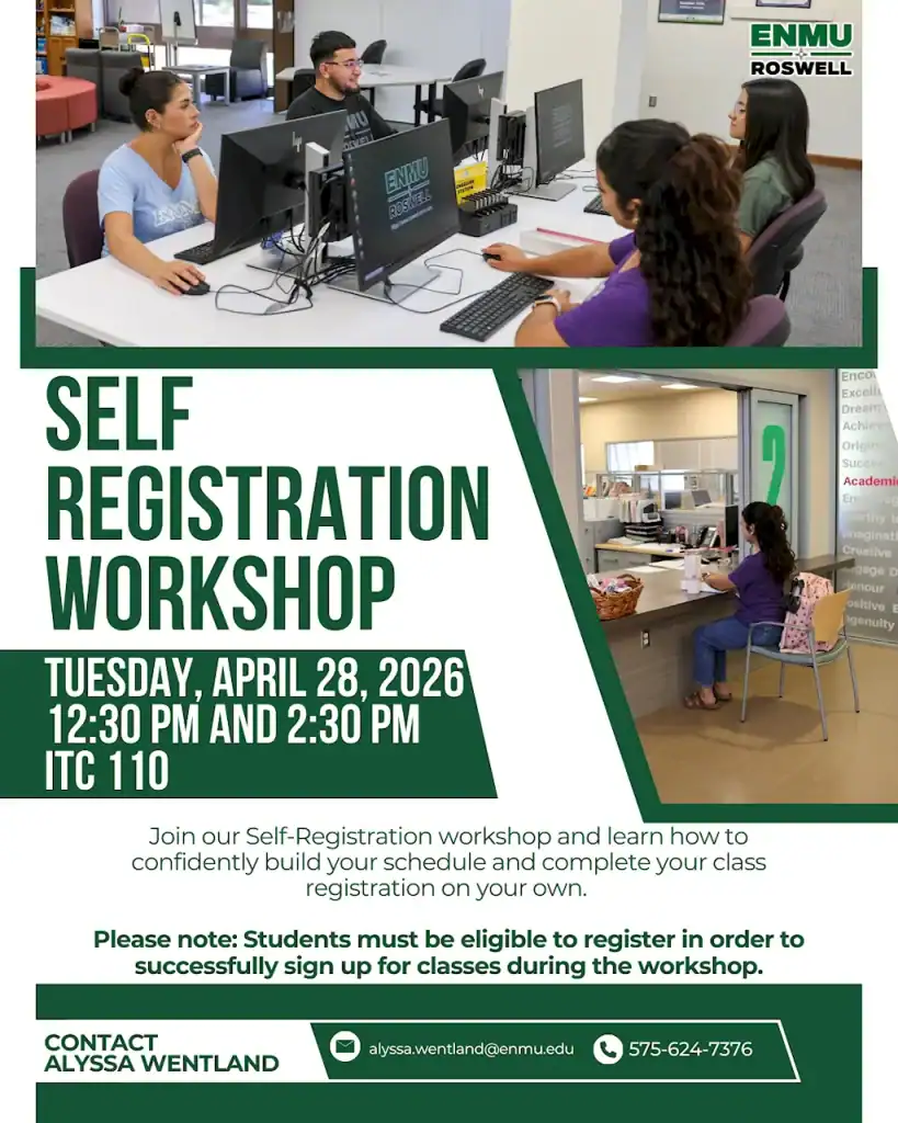 A flyer for the Spring 2026 Self-Registration Workshop which is scheduled on April 28th between 12:30 and 2:30 PM, and will be held in Room 110 of the Instructional Technology Center (ITC).