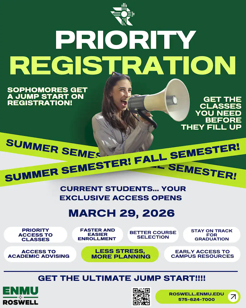 A flyer for early access registration of summer and fall 2026 classes exclusive to sophomores and all other current students. Early registration begins March 29th, 2026.