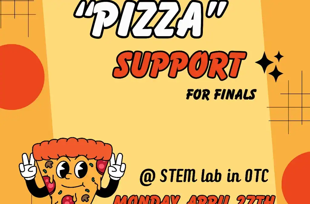 Pizza Support for Finals