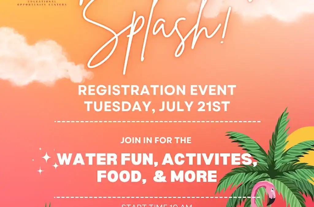 Make a Splash! Registration Event