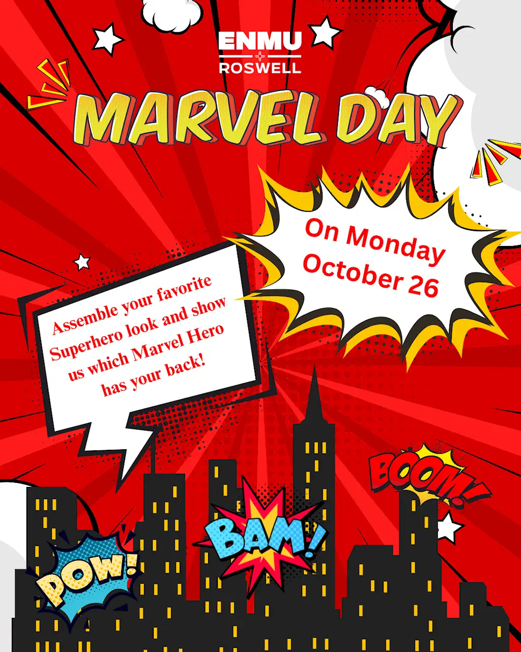 ENMU Roswell promotional flyer for "Marvel Day," a superhero costume event on Monday, October 26. Comic-book–style design with a red burst background, black city skyline, stars, and sound-effect bursts reading "POW!", "BAM!", and "BOOM!". A speech bubble invites participants: "Assemble your favorite Superhero look and show us which Marvel Hero has your back!"