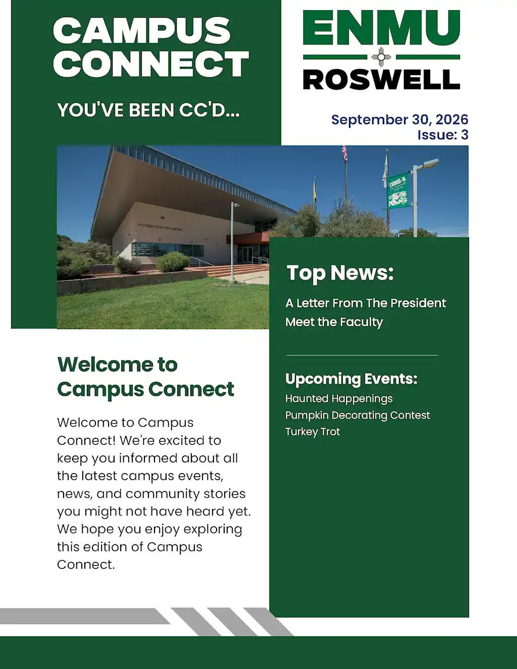 Cover page of Campus Connect, Issue 3, dated September 30, 2026, the Eastern New Mexico University - Roswell campus periodical. Features a photograph of the Student Services Center building, a welcome message introducing the periodical, Top News items: A Letter From The President and Meet the Faculty, and Upcoming Events: Haunted Happenings, Pumpkin Decorating Contest, and Turkey Trot.